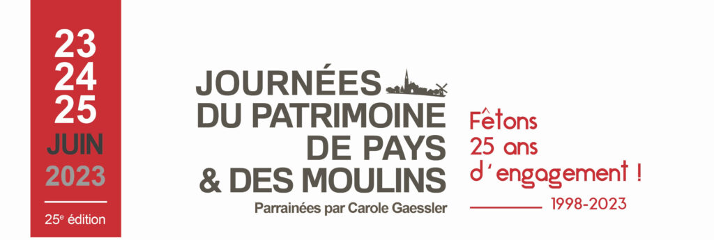 Journées du patrimoine de pays et des Moulins des 23, 24 & 25 juin 2023